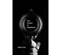 The Pursuit of Happiness