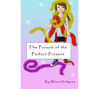 The Pursuit of the Perfect Present