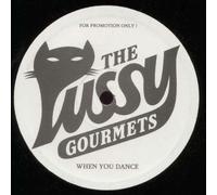 The Pussy Gourmets - Pussy Gourmets, The - Get Up And Boogie / When You Dance - Not On Label (The Pussy Gourmets Self-released) - PC001, Pussycat Gourmets - PC001, Pussy Gourmets, The - PC001