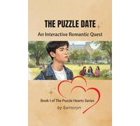 THE PUZZLE DATE: An Interactive Romance Quest (The Puzzle Hearts series)