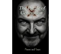 The Puzzle of Generation X: Pieces and Scars