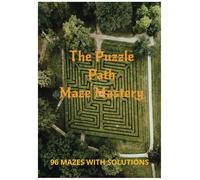 The Puzzle Path; Maze Mastery