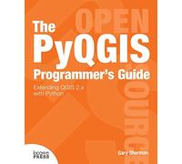 The Pyqgis Programmer's Guide