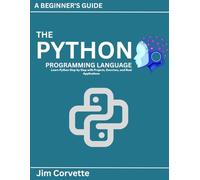 The python programming language for beginners
