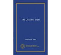 The Quakers; a tale (Vol-1)