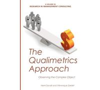 The Qualimetrics Approach: Observing the Complex Object (Research in Management Consulting)