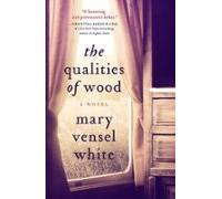 The Qualities Of Wood (ebook)