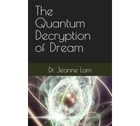 The Quantum Decryption of Devil Dream