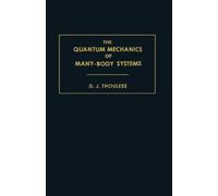 The Quantum Mechanics of Many-Body Systems