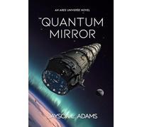 The Quantum Mirror