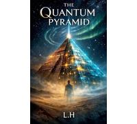 The Quantum Pyramid