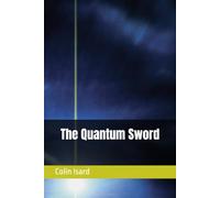 The Quantum Sword: 2 (The Hammond & Raven Detective Series)