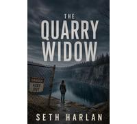 The Quarry Widow: 1 (Pine Ridge Files)