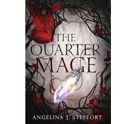 The Quarter Mage: 1