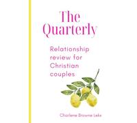 The Quarterly Relationship Review for Christian Couples: Check-in Journal | Christian Gift | Prayer sections | Scriptures included | 5.5 × 8.5 inches