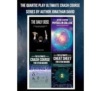 The Quartic Play Ultimate Crash Course Series for STEM Majors [second edition]