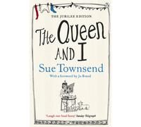 The Queen and I: Sue Townsend