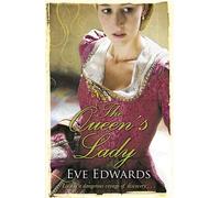 The Queen's Lady | Eve Edwards