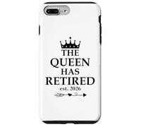 The Queen Has Retired Sign,Retired EST 2026 Retirement Women Carcasa para iPhone 7 Plus/8 Plus