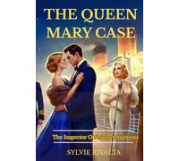 THE QUEEN MARY CASE: A murder. A ship. No escape. (An Inspector O’Neil Investigation)