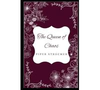 The Queen of Chaos