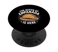 The Queen of Empanada Is Here Food Mexican Cravings |- PopSockets PopGrip Adhesivo