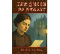 The Queen of Hearts (Illustrated): Victorian Tales Told by Firelight in a Lonely Welsh Tower