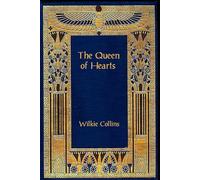 The Queen of Hearts: With original illustrations - annotated