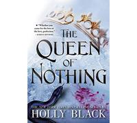 The Queen of Nothing: 3 (Folk of the Air)