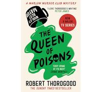 The Queen of Poisons: The thrilling and funny cosy crime murder mystery novel from the Sunday Times bestselling author of the Marlow Murder Club series!: Book 3
