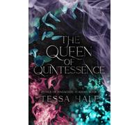 The Queen of Quintessence: Special Edition