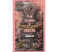 The Queen Of Sunstone: Book Two Of Pack Sunstone