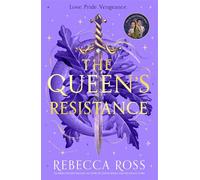 The Queen’s Resistance: Number one Sunday Times bestselling author: Book 2 (The Queen’s Rising)