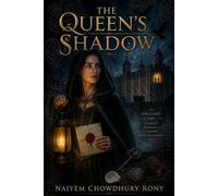 The Queen’s Shadow