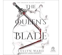 The Queen's Blade: 1 (Broken Blades)