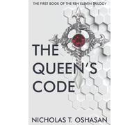 The Queen's Code: 1 (Ren Eleven)