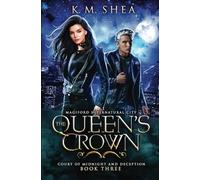 The Queen's Crown: Magiford Supernatural City (Court of Midnight and Deception)