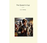 The Queen's Cup (Classic Books)