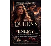 THE QUEEN'S ENEMY: He Swore to Destroy Her Throne. She Was the Only Reason He Wanted to Live.: 4 (THE CROWN OF BLACK ROSES)