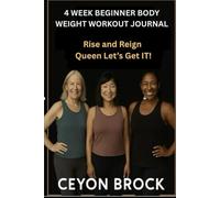 The Queens Fitness Journal: Rise & Reign (The Queens Fitness Series)