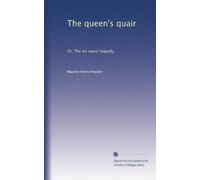 The queen's quair: Or, The six years' tragedy,: Volume 2
