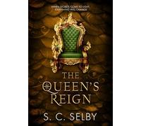 The Queen's Reign: 2 (The King's Quartet Duology)