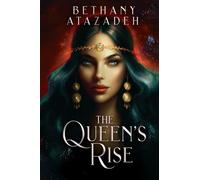 The Queen's Rise: Series Omnibus (Books 1 - 3)