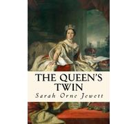 The Queen's Twin: and Other Stories