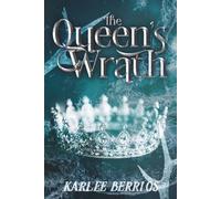 The Queen's Wrath: Zalig: Book Two