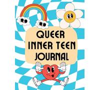 The Queer Inner Teen: Shadow Work for Healing the Past & Reclaiming Joy