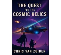 The Quest for the Cosmic Relics