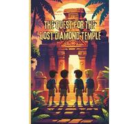 The Quest for the Lost Diamond Temple