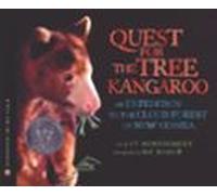 The Quest For The Tree Kangaroo (ebook)