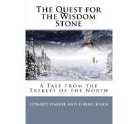 The Quest for the Wisdom Stone: A Tale from the Trekles of the North